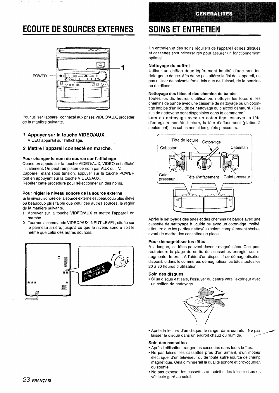 Ecoute de sources externes soins et entretien, 1 appuyer sur la touche video/aux, 2 mettre l’appareil connecté en marche | Pour changer le nom de source sur l’affichage, Pour régler le niveau sonore de la source externe, Soin des cassettes | Aiwa NSX-AV800 User Manual | Page 76 / 80