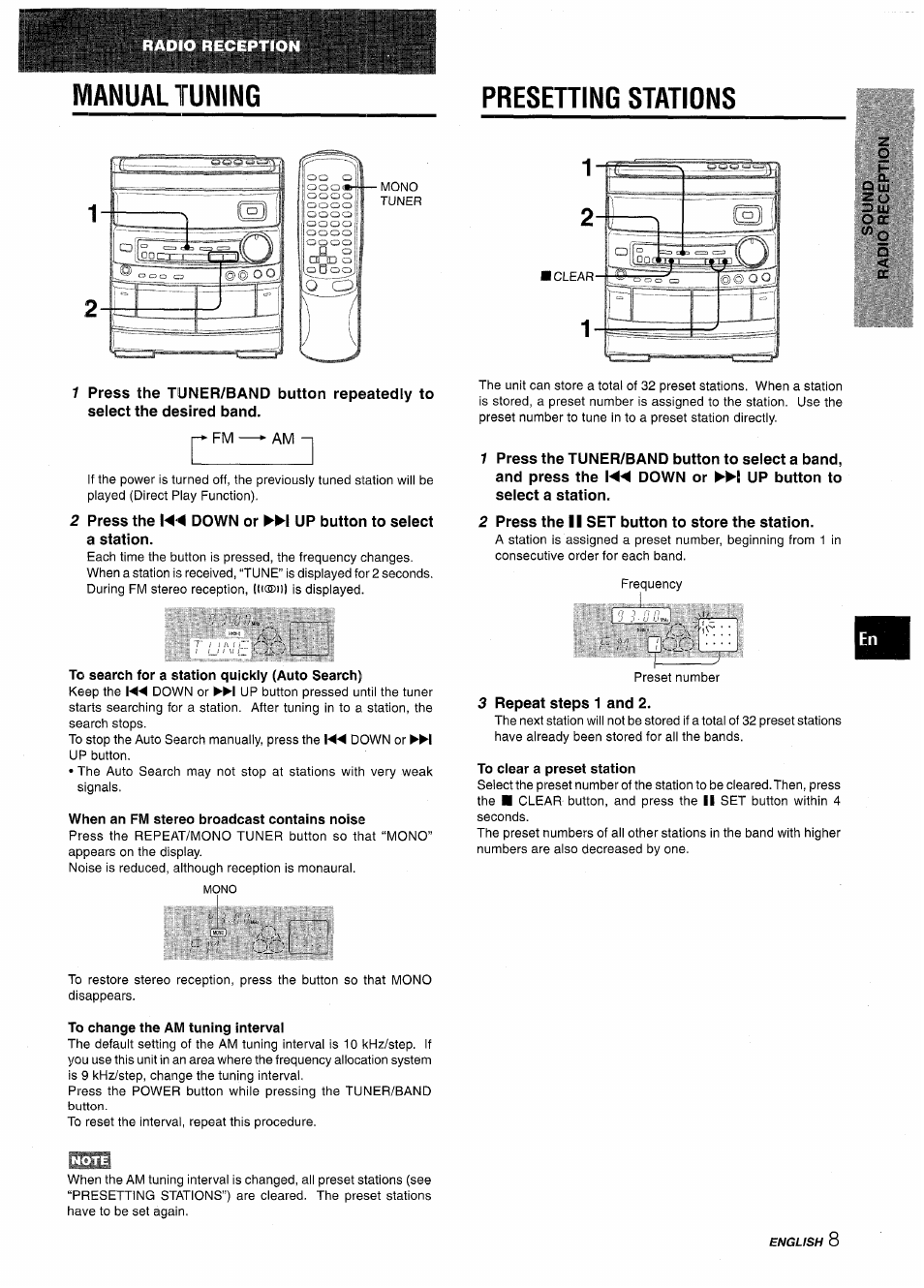 Presetting stations, 2 press the down or up button to select a station, To search for a station quickly (auto search) | When an fm stereo broadcast contains noise, 2 press the ii set button to store the station, 3 repeat steps 1 and 2, To clear a preset station, To change the am tuning interval, Manual tuning | Aiwa NSX-AV800 User Manual | Page 9 / 80