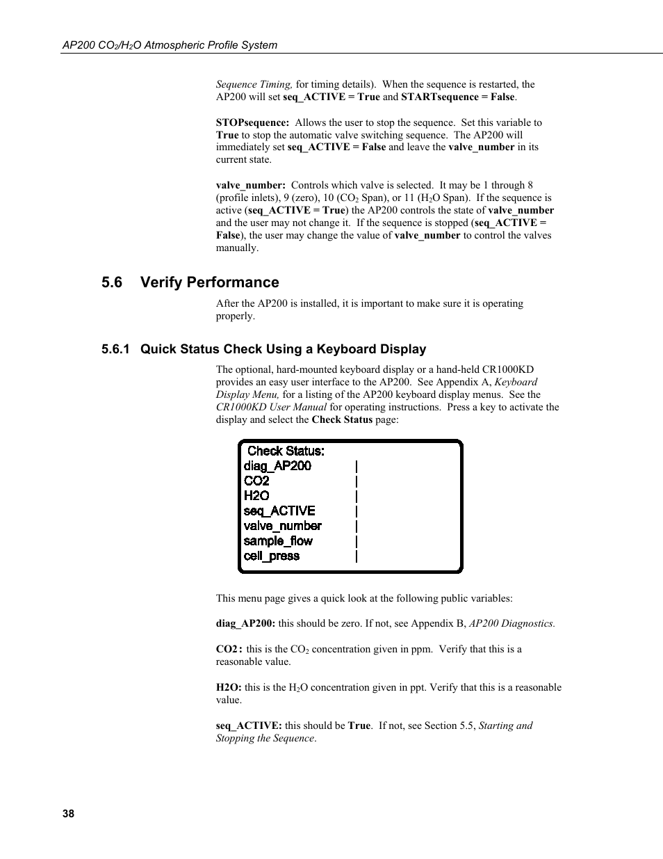 6 verify performance, 1 quick status check using a keyboard display, Verify performance | Quick status check using a keyboard display | Campbell Scientific AP200 CO2/H2O Atmospheric Profile System User Manual | Page 50 / 120