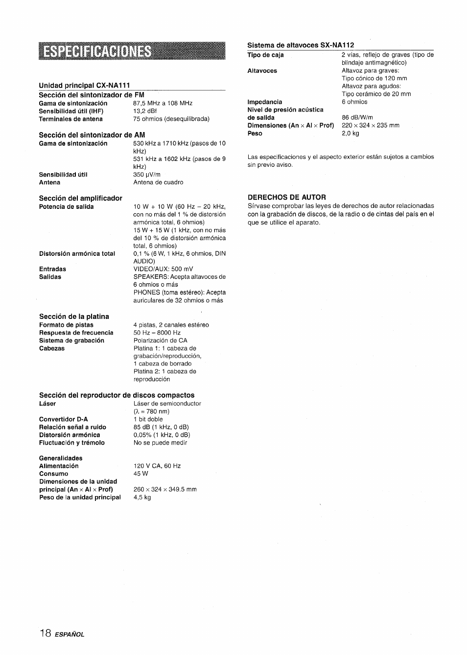 Sistema de altavoces sx-na112, Unidad principai cx-na111, Sección dei sintonizador de fm | Sección del sintonizador de am, Sección del amplificador, Distorsión armónica total, Entradas, Derechos de autor, Sección dei reproductor de discos compactos, Generalidades | Aiwa NSX-A111 User Manual | Page 36 / 56