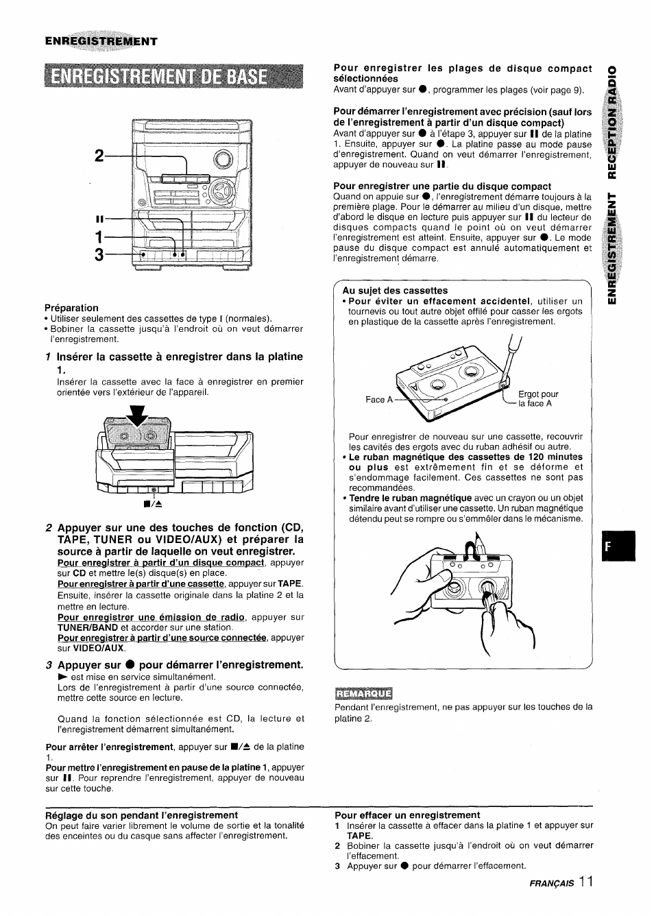 Préparation, Pour enregistrer une partie du disque compact, Au sujet des cassettes | Réglage du son pendant l’enregistrement, Pour effacer un enregistrement | Aiwa NSX-A111 User Manual | Page 47 / 56