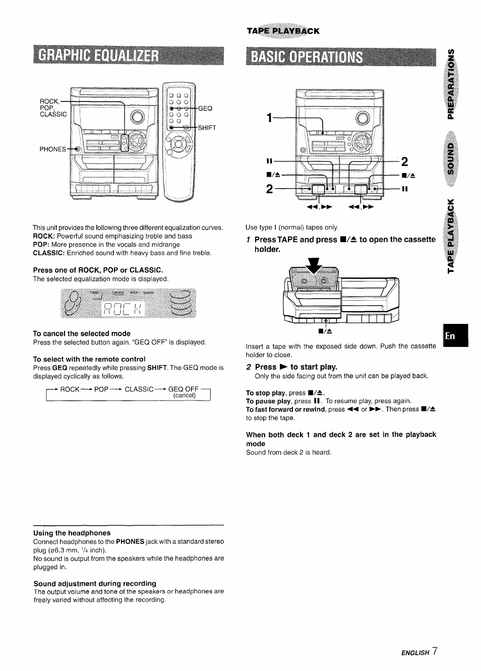 Press one of rock, pop or classic, To cancel the selected mode, To select with the remote control | 2 press ► to start play, Using the headphones, Sound adjustment during recording | Aiwa NSX-A111 User Manual | Page 7 / 56