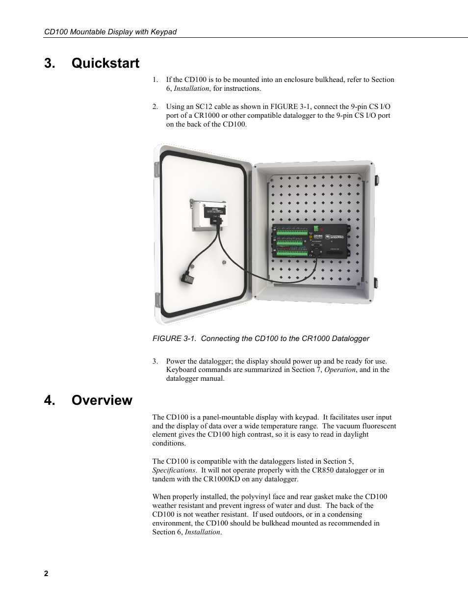Quickstart, Overview, 1. connecting the cd100 to the cr1000 datalogger | Campbell Scientific CD100 Mountable Display with Keypad User Manual | Page 8 / 16
