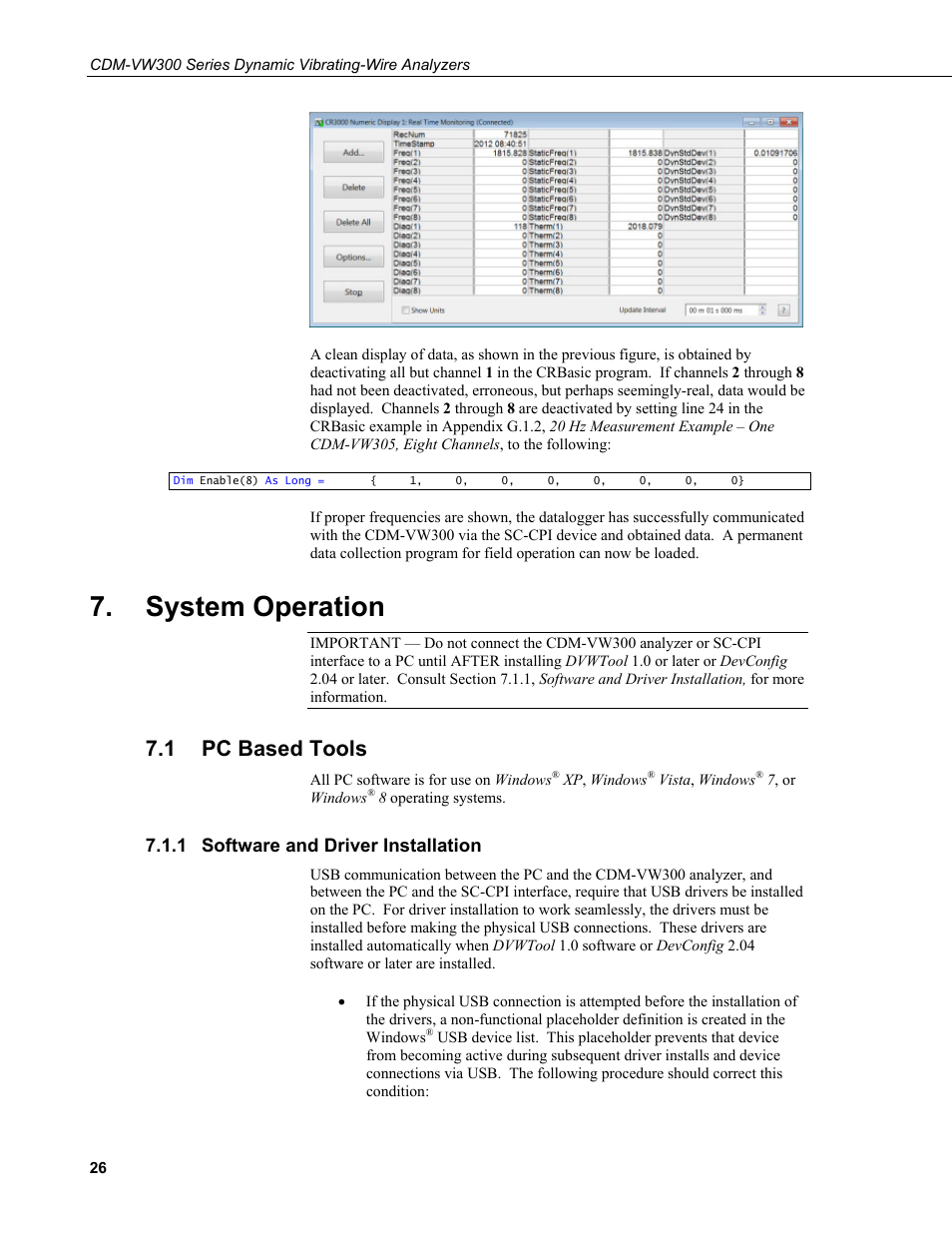 System operation, 1 pc based tools, 1 software and driver installation | Pc based tools, Software and driver installation | Campbell Scientific CDM-VW300 Series Dynamic Vibrating-Wire Analyzer System User Manual | Page 36 / 122