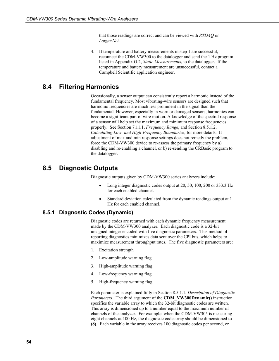 4 filtering harmonics, 5 diagnostic outputs, 1 diagnostic codes (dynamic) | Filtering harmonics, Diagnostic outputs, Diagnostic codes (dynamic) | Campbell Scientific CDM-VW300 Series Dynamic Vibrating-Wire Analyzer System User Manual | Page 64 / 122