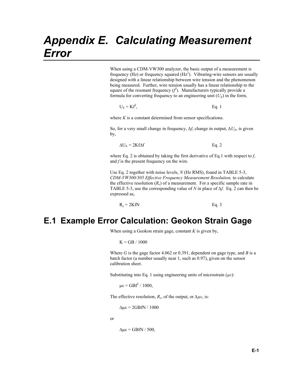 Appendix e. calculating measurement error, E.1 example error calculation: geokon strain gage | Campbell Scientific CDM-VW300 Series Dynamic Vibrating-Wire Analyzer System User Manual | Page 85 / 122