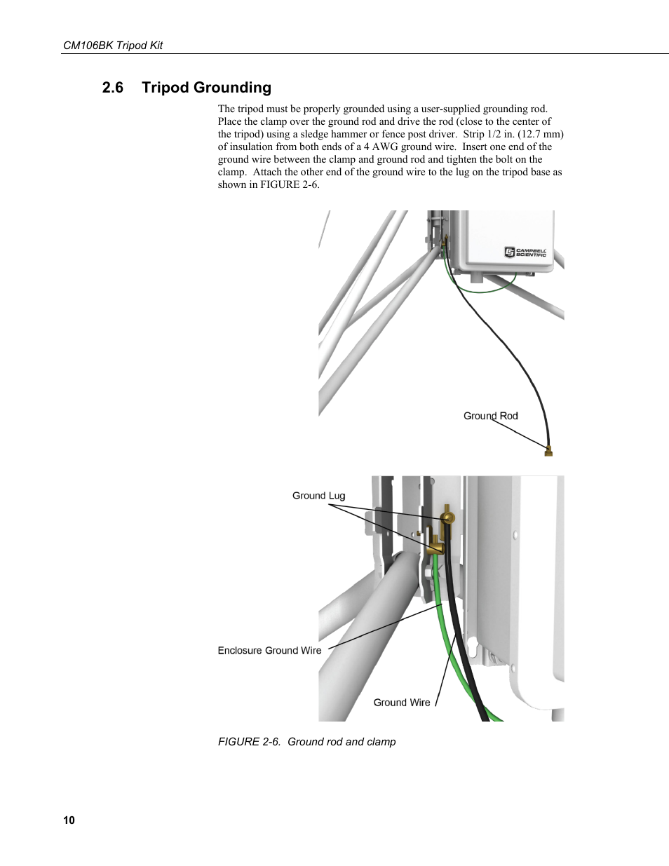 6 tripod grounding, Tripod grounding, 6. ground rod and clamp | Campbell Scientific CM106BK Tripod Kit User Manual | Page 18 / 36