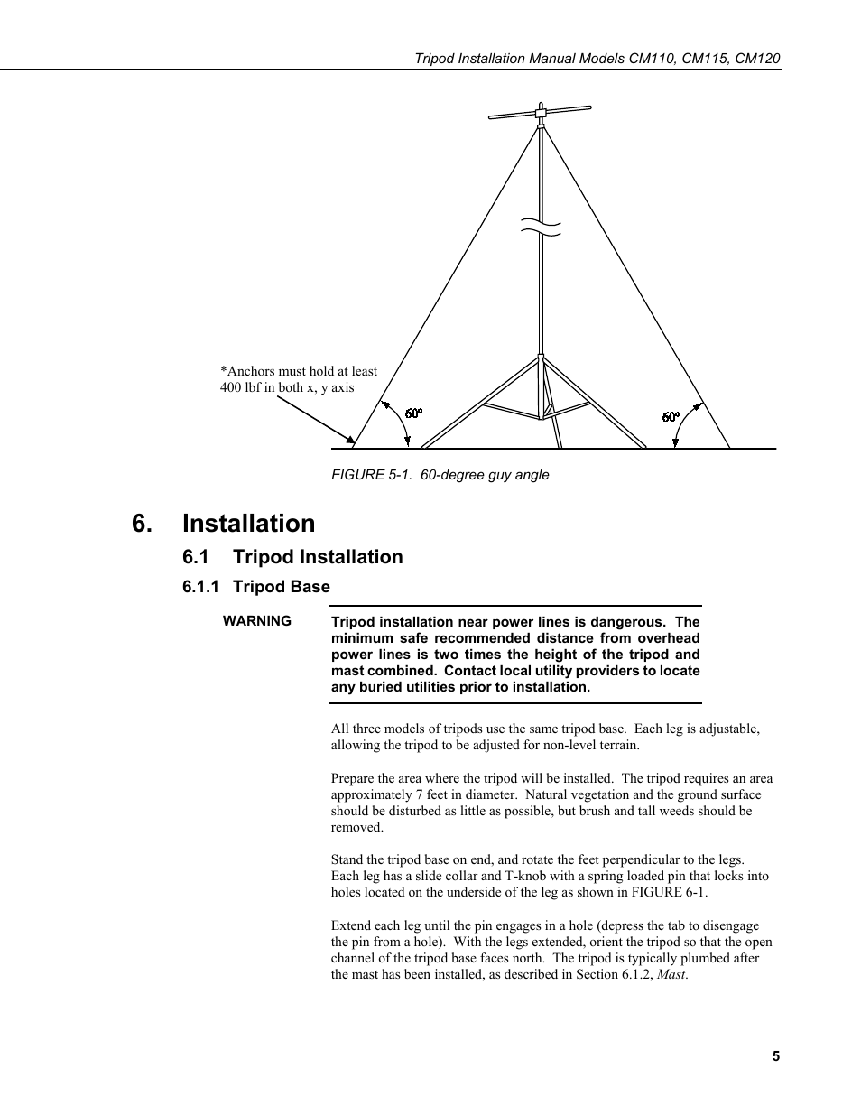 Installation, 1 tripod installation, 1 tripod base | Tripod installation, Tripod base, 1. 60-degree guy angle | Campbell Scientific CM110, CM115, CM120 Tripod Installation User Manual | Page 13 / 40