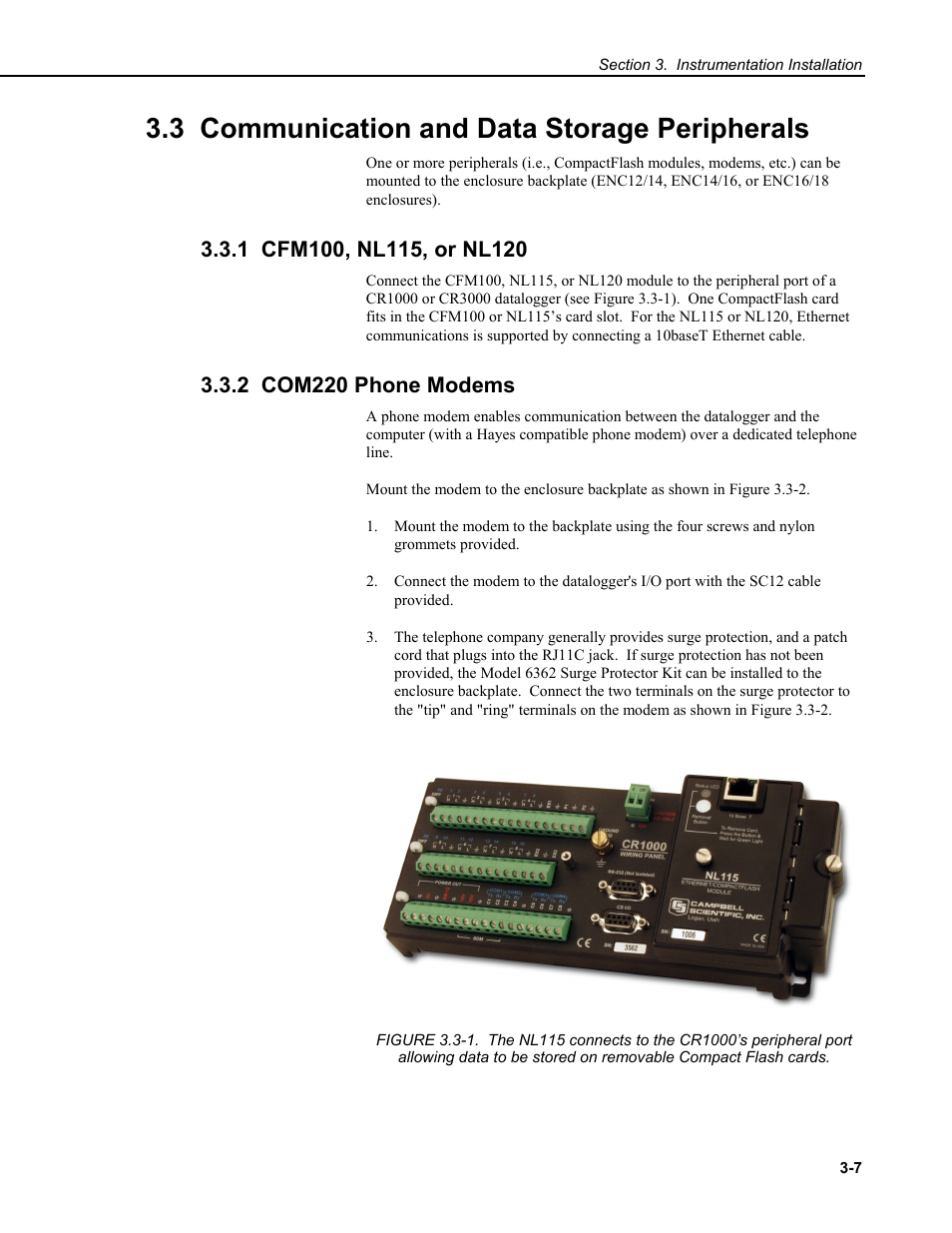 3 communication and data storage peripherals, 1 cfm100, nl115, or nl120, 2 com220 phone modems | Campbell Scientific CM6/CM10 Tripod Weather Station Installation User Manual | Page 31 / 68