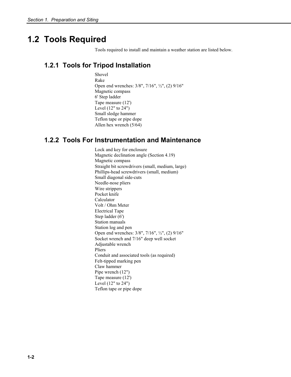2 tools required, 1 tools for tripod installation, 2 tools for instrumentation and maintenance | Campbell Scientific CM6/CM10 Tripod Weather Station Installation User Manual | Page 8 / 68