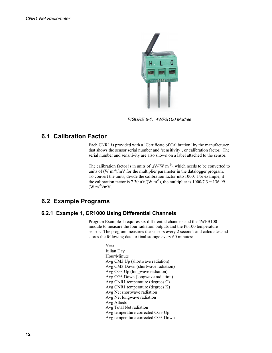 1 calibration factor, 2 example programs, 1 example 1, cr1000 using differential channels | Campbell Scientific CNR1 Net Radiometer User Manual | Page 16 / 40