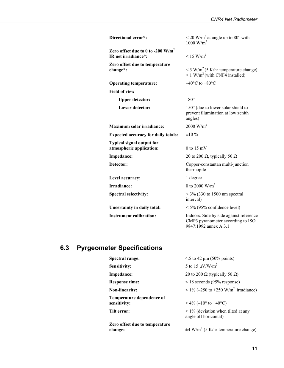3 pyrgeometer specifications, Pyrgeometer specifications | Campbell Scientific CNR4 Net Radiometer User Manual | Page 19 / 64
