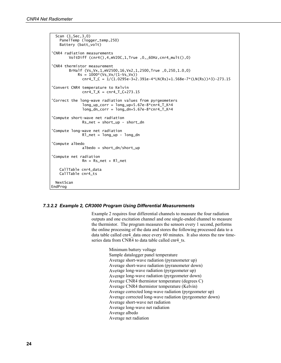 Example 2, cr3000 program using differential, Measurements | Campbell Scientific CNR4 Net Radiometer User Manual | Page 32 / 64