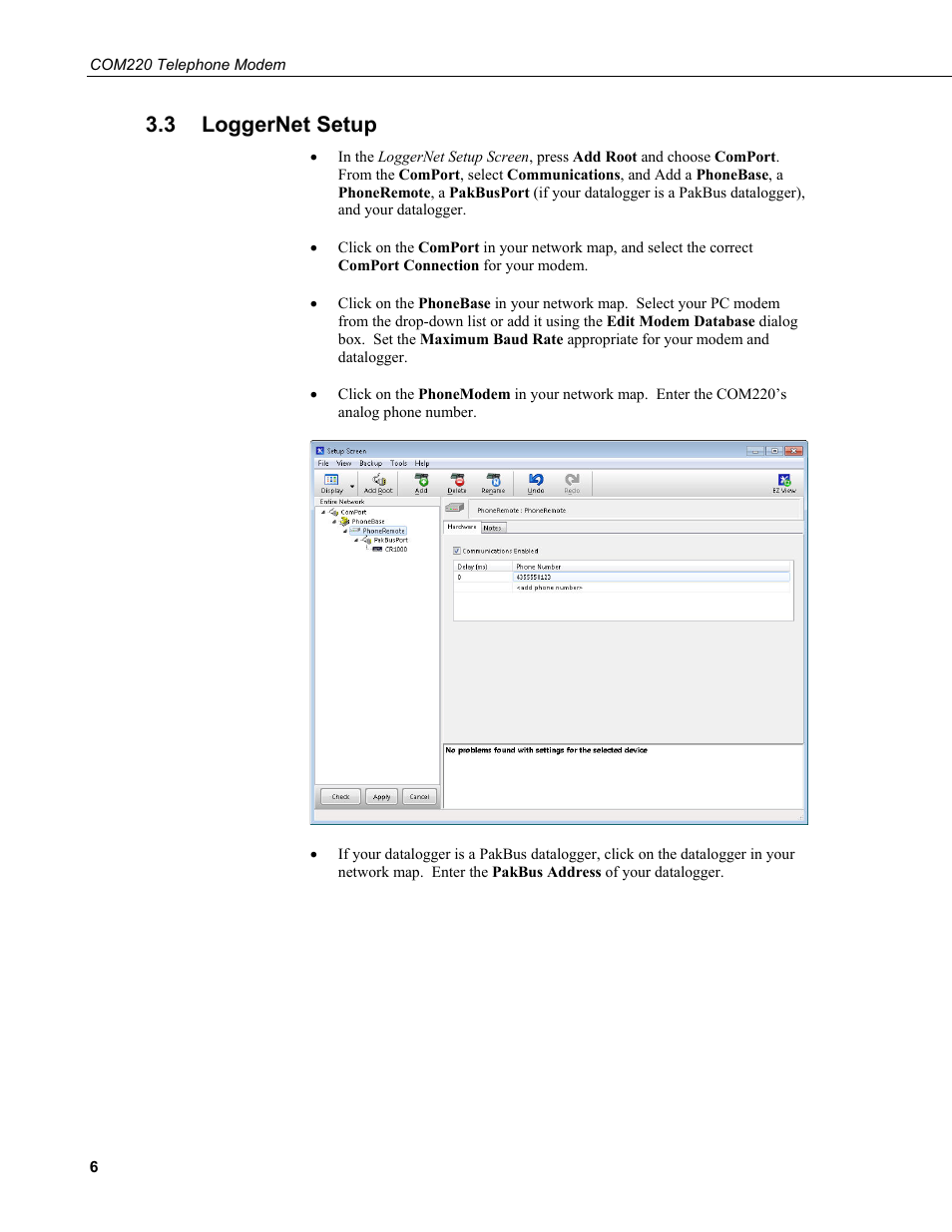 3 loggernet setup, Loggernet setup | Campbell Scientific COM220 56k Phone Modem User Manual | Page 14 / 42
