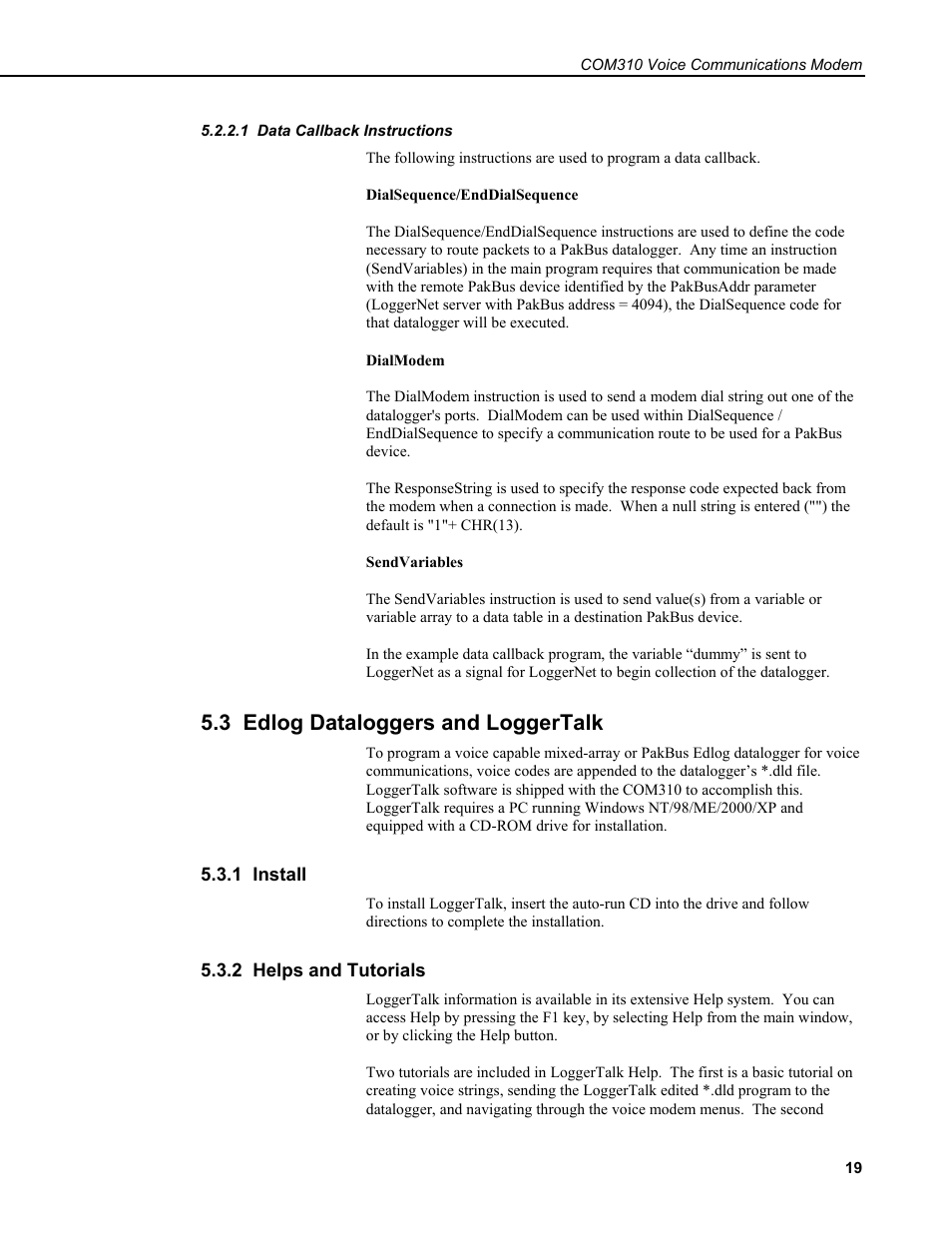 1 data callback instructions, 3 edlog dataloggers and loggertalk, 1 install | 2 helps and tutorials | Campbell Scientific COM310 Voice Communications Modem User Manual | Page 25 / 56