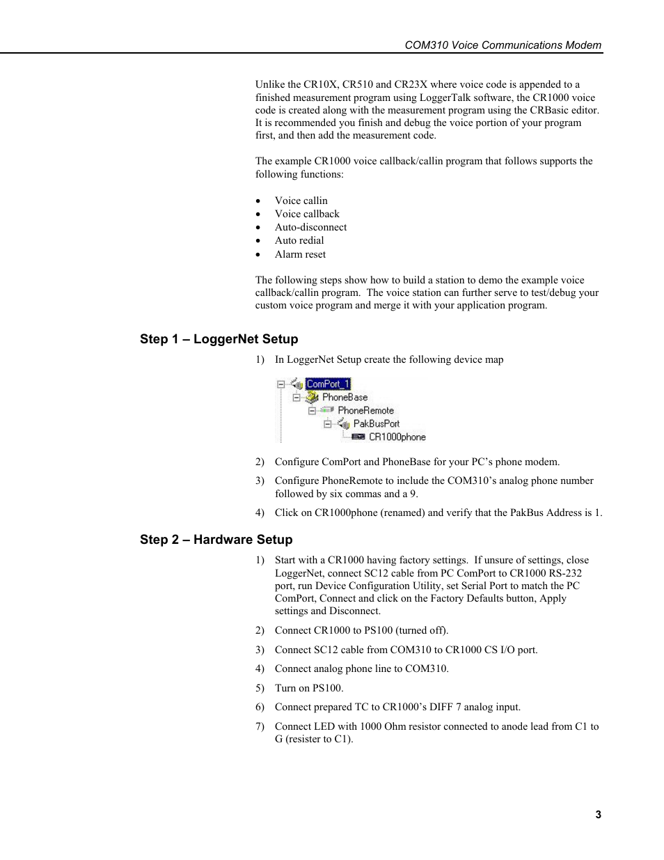 Step 1 – loggernet setup, Step 2 – hardware setup | Campbell Scientific COM310 Voice Communications Modem User Manual | Page 9 / 56