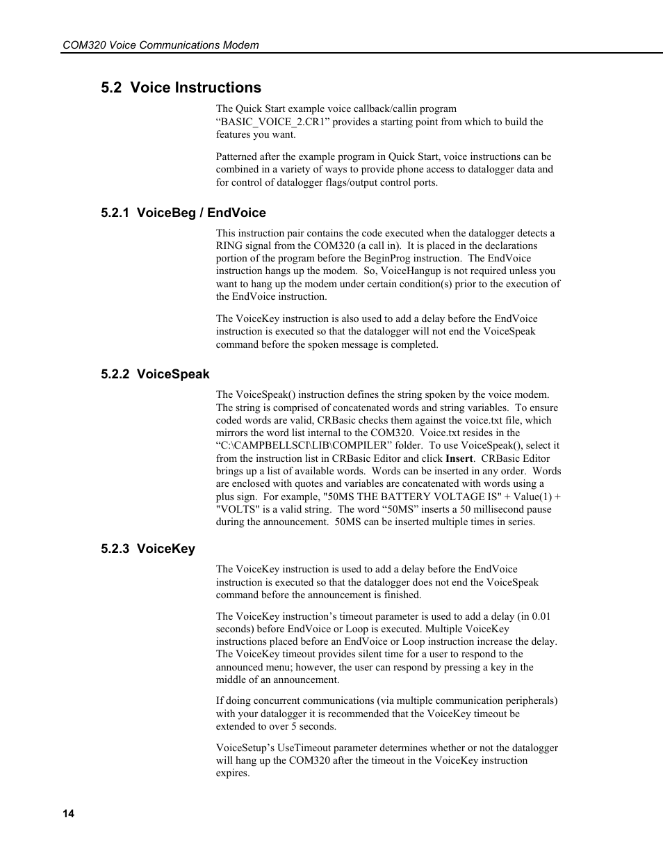 2 voice instructions, 1 voicebeg / endvoice, 2 voicespeak | 3 voicekey | Campbell Scientific COM320 Voice Communications Modem User Manual | Page 20 / 50