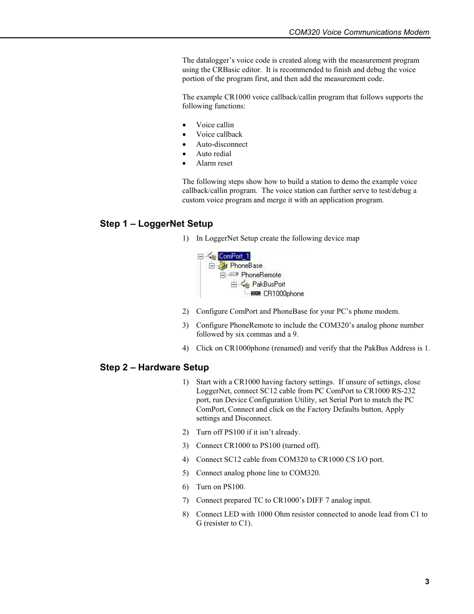 Step 1 – loggernet setup, Step 2 – hardware setup | Campbell Scientific COM320 Voice Communications Modem User Manual | Page 9 / 50