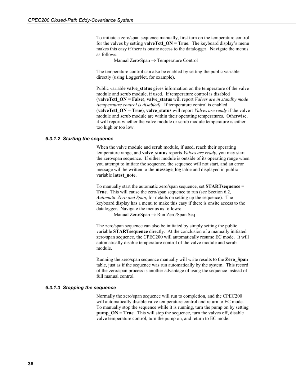 2 starting the sequence, 3 stopping the sequence, Starting the sequence | Stopping the sequence | Campbell Scientific CPEC200 Closed-Path Eddy-Covariance System User Manual | Page 46 / 112