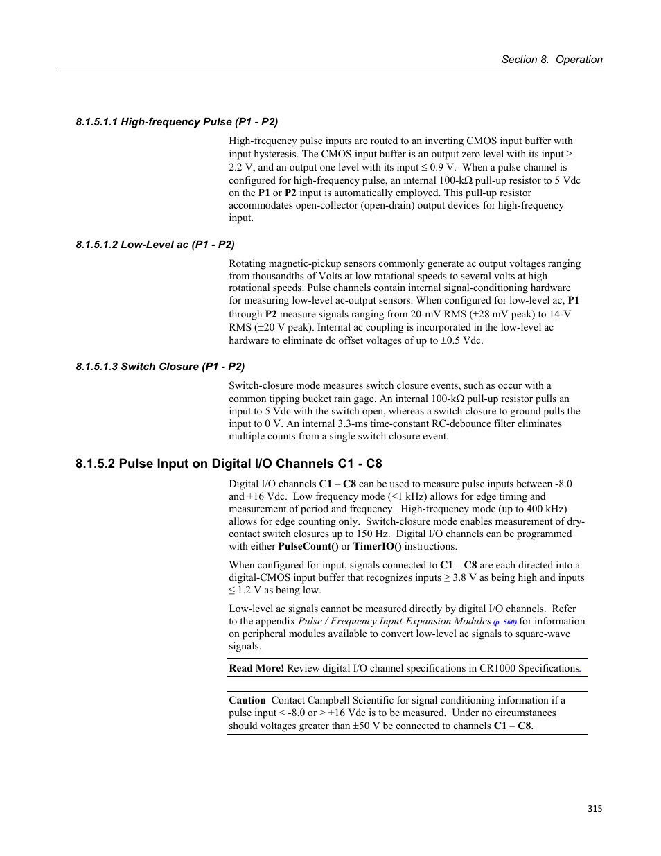 1 high-frequency pulse (p1 - p2), 2 low-level ac (p1 - p2), 3 switch closure (p1 - p2) | 2 pulse input on digital i/o channels c1 - c8 | Campbell Scientific CR1000 Measurement and Control System User Manual | Page 315 / 588