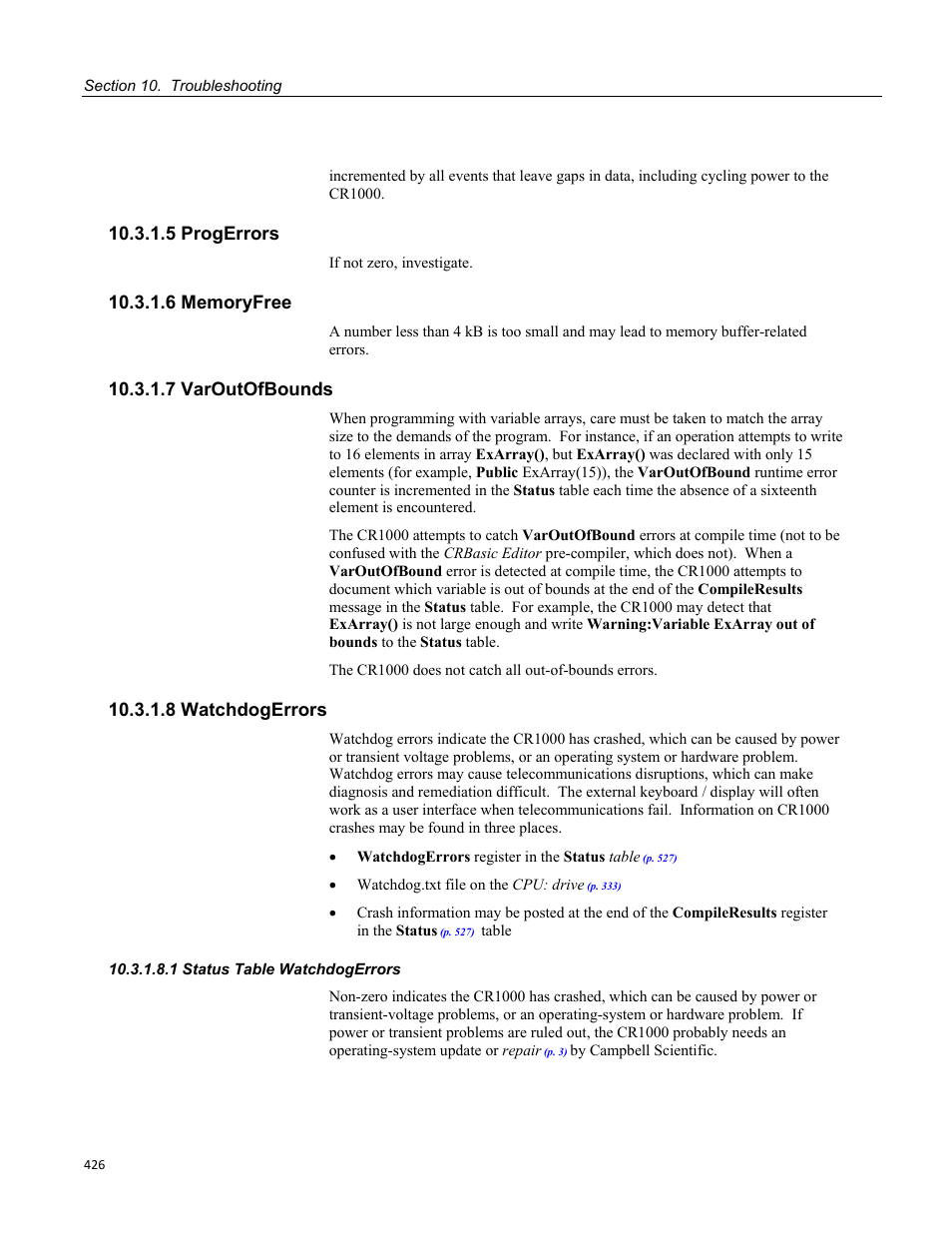 5 progerrors, 6 memoryfree, 7 varoutofbounds | 8 watchdogerrors, 1 status table watchdogerrors | Campbell Scientific CR1000 Measurement and Control System User Manual | Page 426 / 588