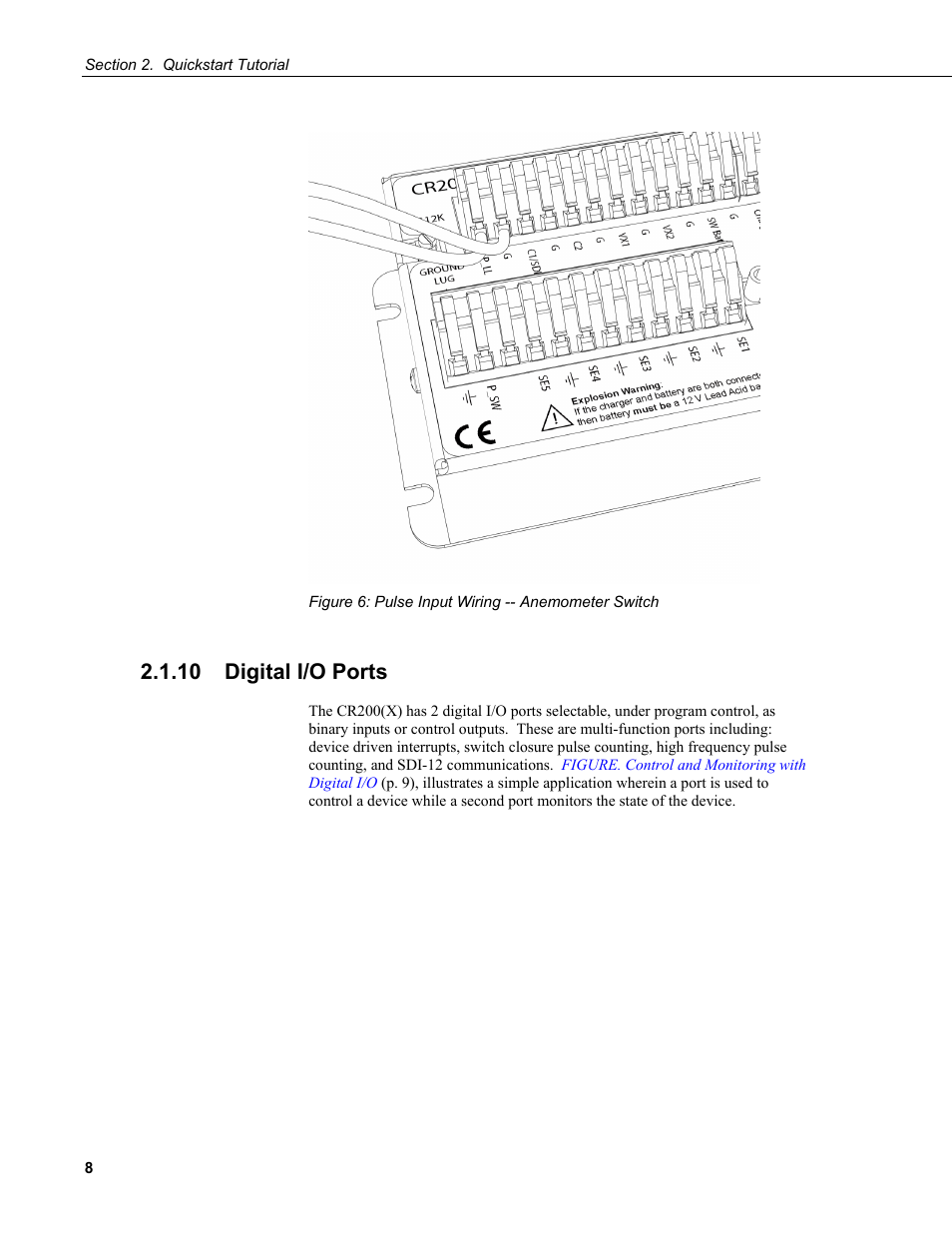 10 digital i/o ports, Figure 6: pulse input wiring -- anememeter switch | Campbell Scientific CR200/CR200X-series Dataloggers User Manual | Page 20 / 208