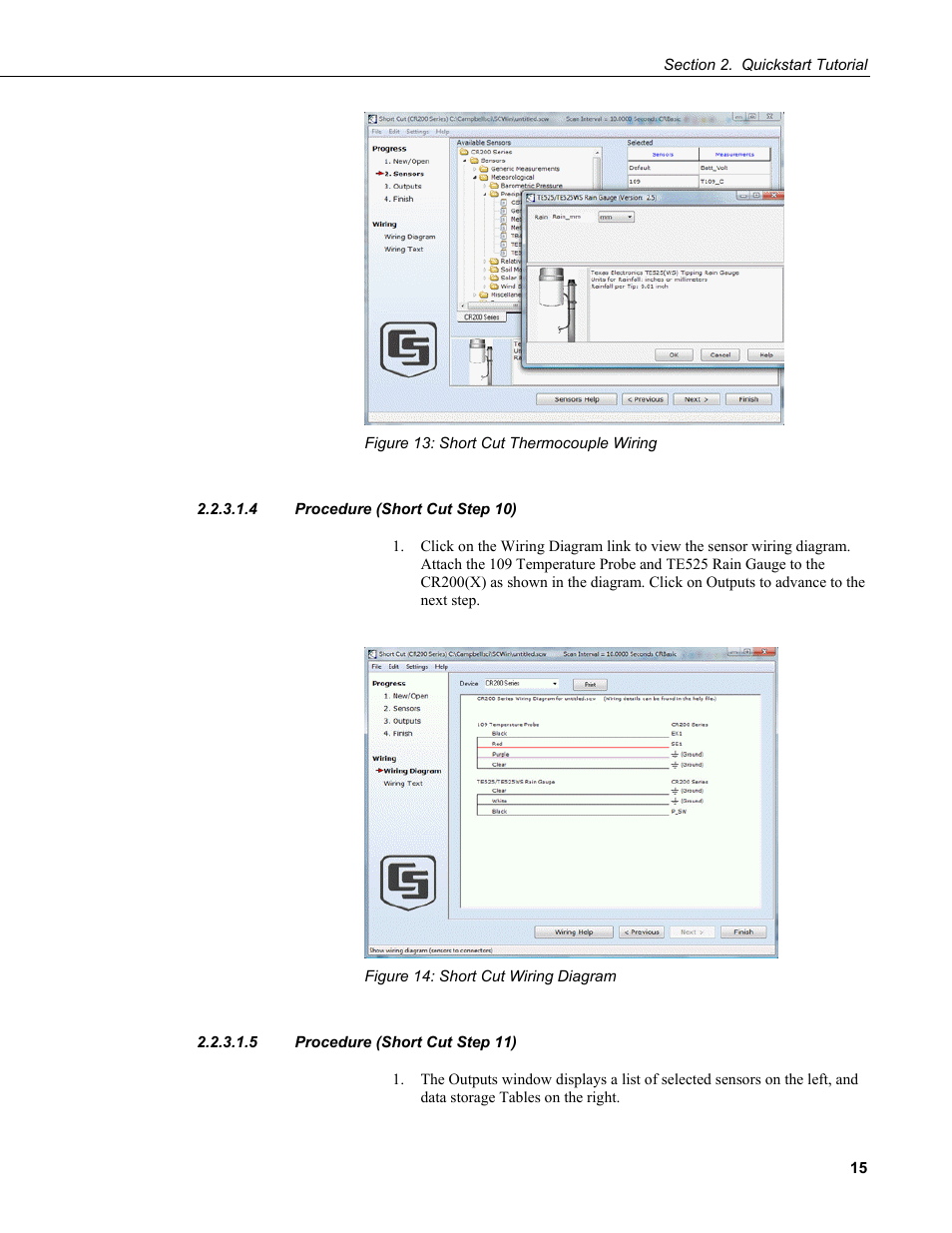 4 procedure (short cut step 10), 5 procedure (short cut step 11), Figure 13: short cut thermocoupler wiring | Figure 14: short cut wiring diagram | Campbell Scientific CR200/CR200X-series Dataloggers User Manual | Page 27 / 208