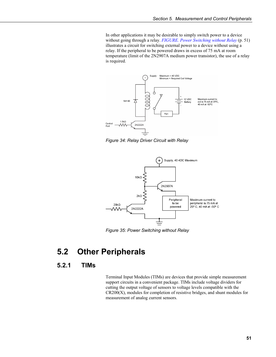 2 other peripherals, 1 tims, Figure 34: relay driver circuit with relay | Figure 35: power switching without relay | Campbell Scientific CR200/CR200X-series Dataloggers User Manual | Page 63 / 208