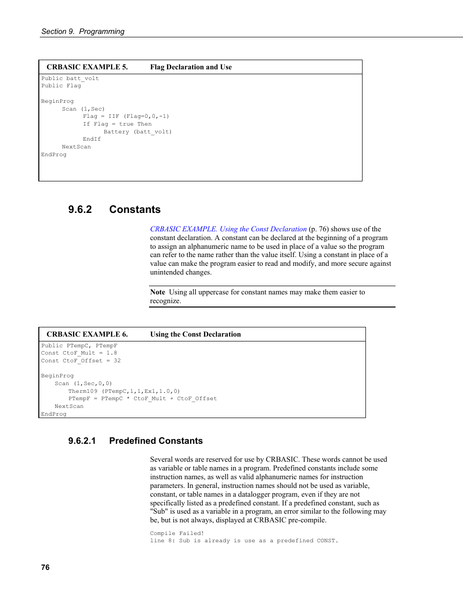 2 constants, 1 predefined constants, Crbasic example 5. flag declaration and use | Crbasic example 6. using the const declaration | Campbell Scientific CR200/CR200X-series Dataloggers User Manual | Page 88 / 208