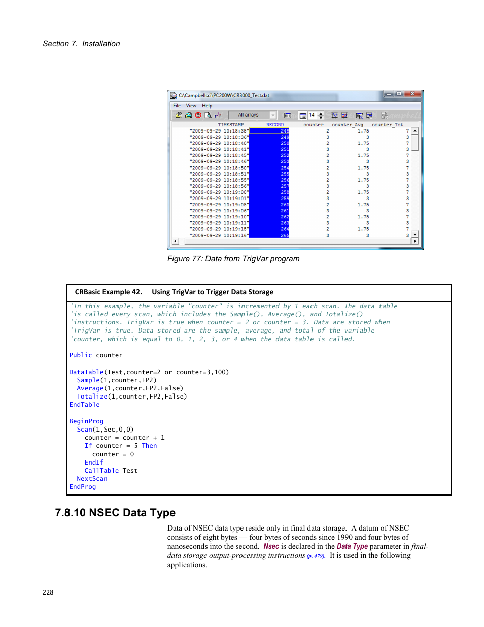 10 nsec data type, Figure 77: data from trigvar program | Campbell Scientific CR3000 Micrologger User Manual | Page 228 / 590