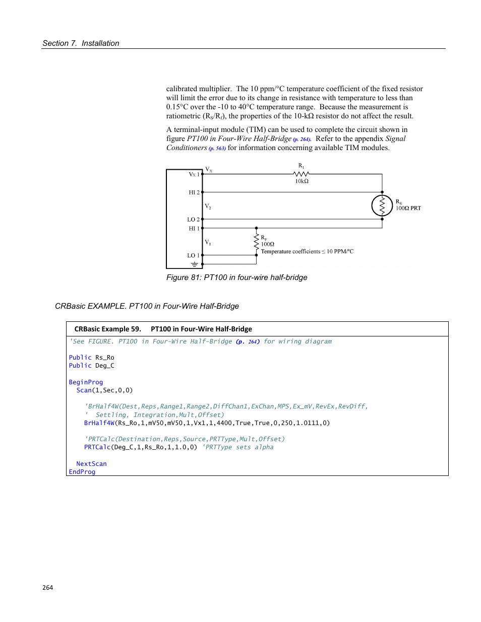Figure 81: pt100 in four-wire half-bridge, Crbasic example 59. pt100 in four-wire half-bridge | Campbell Scientific CR3000 Micrologger User Manual | Page 264 / 590