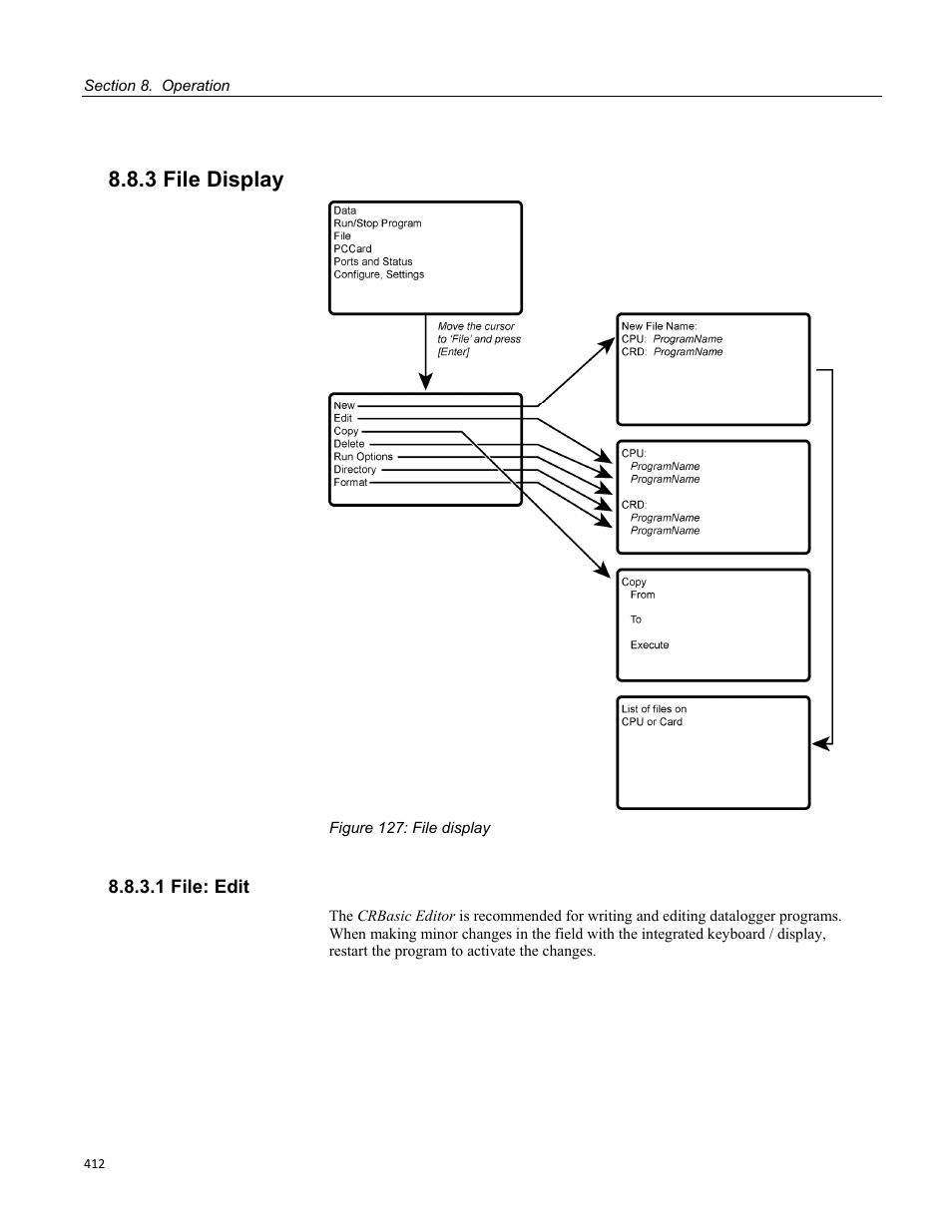 3 file display, 1 file: edit, Figure 127: file display | Campbell Scientific CR3000 Micrologger User Manual | Page 412 / 590
