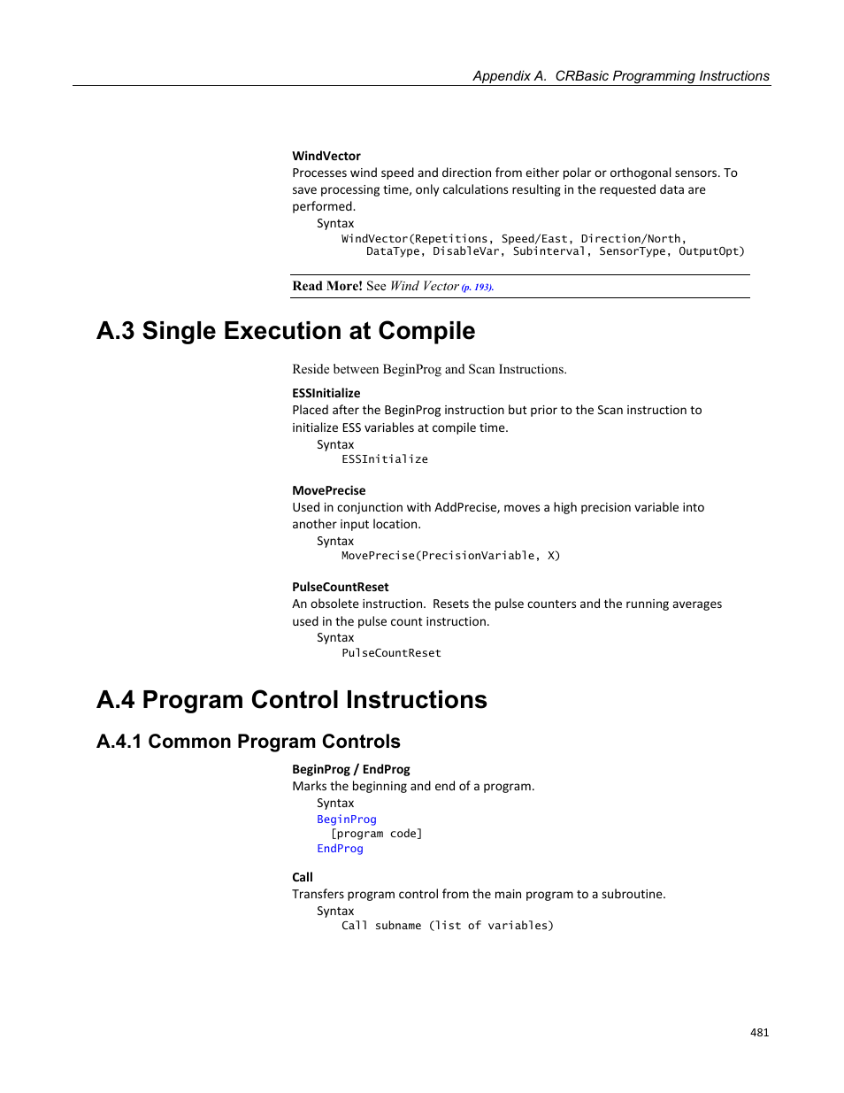 A.3 single execution at compile, A.4 program control instructions, A.4.1 common program controls | Campbell Scientific CR3000 Micrologger User Manual | Page 481 / 590