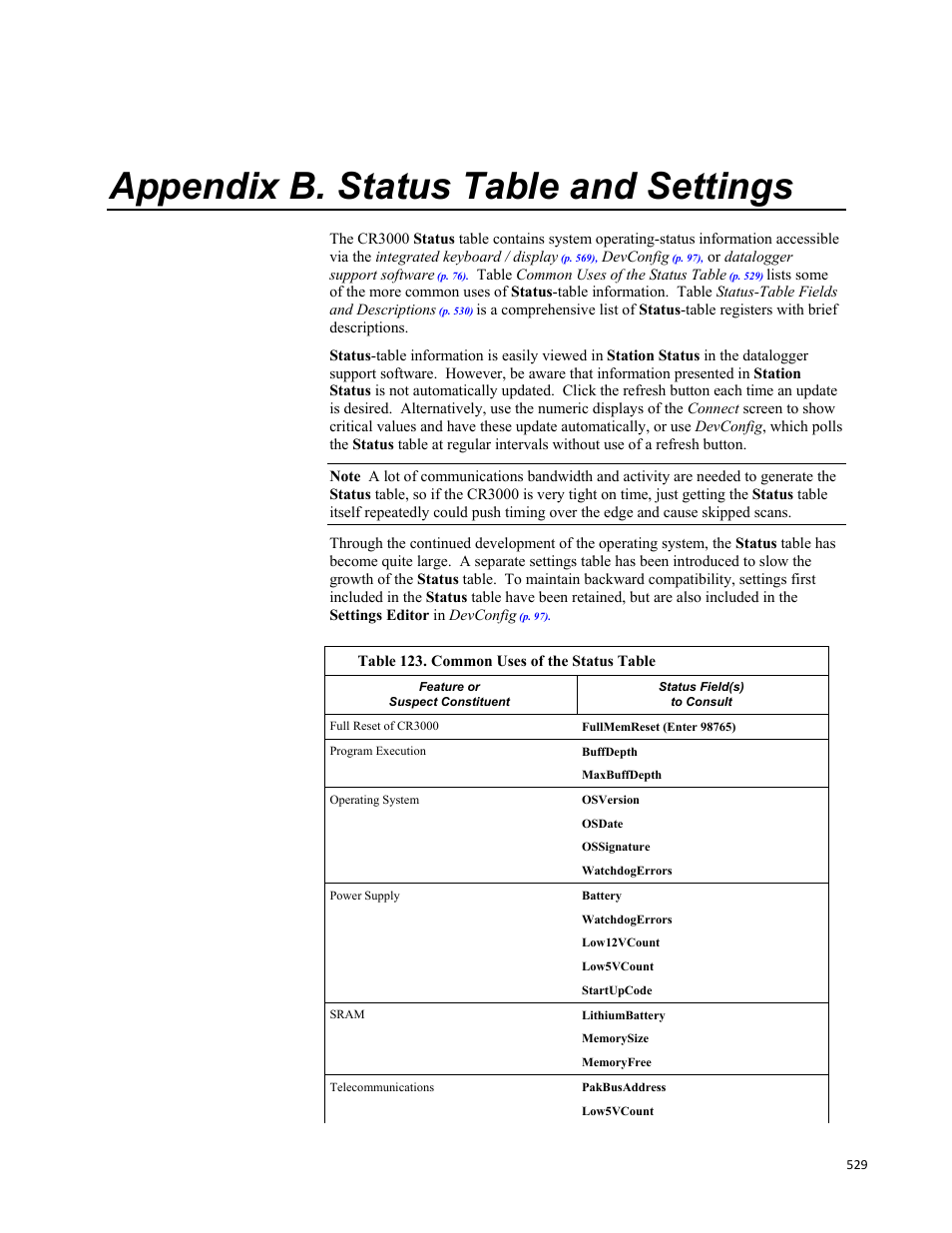 Appendix b. status table and settings, Table 123. common uses of the status table | Campbell Scientific CR3000 Micrologger User Manual | Page 529 / 590