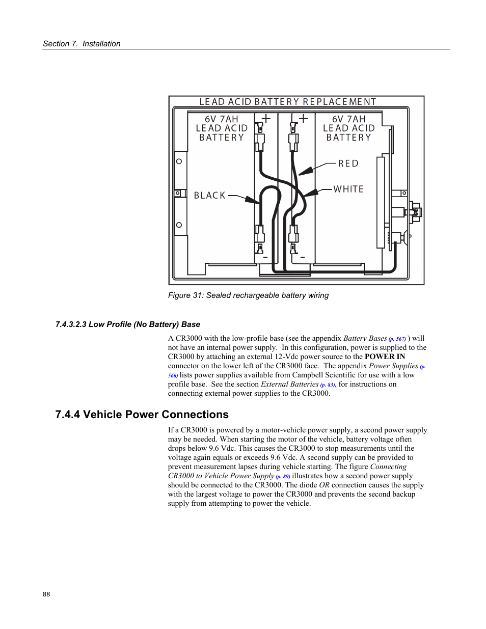 3 low profile (no battery) base, 4 vehicle power connections, Figure 31: sealed rechargeable battery wiring | Campbell Scientific CR3000 Micrologger User Manual | Page 88 / 590
