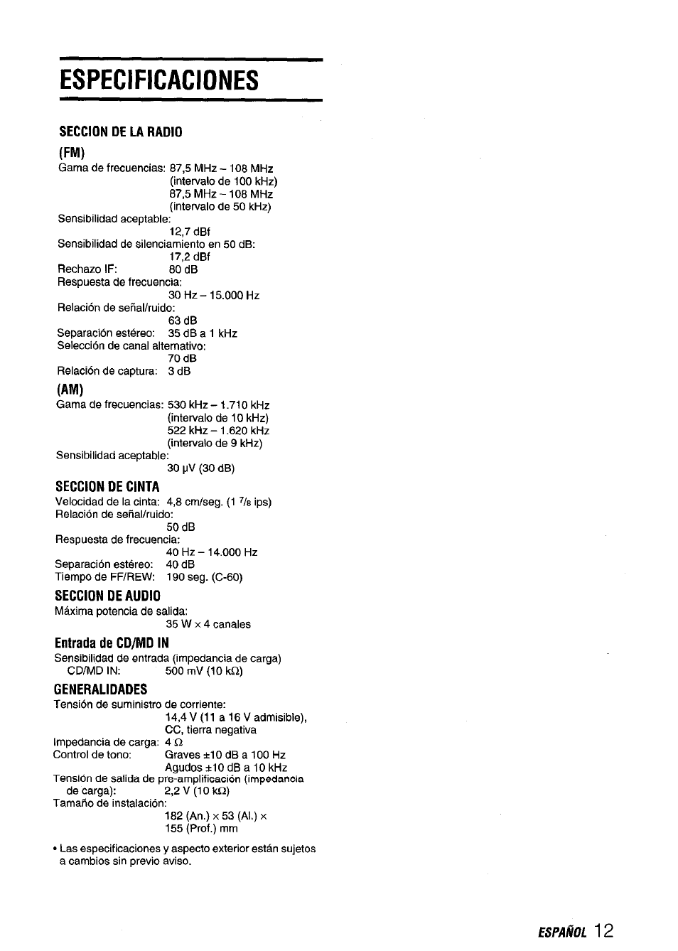 Especificaciones, Specifications, Seccion de la radio (fm) | Seccion de cinta, Seccion de audio, Entrada de cd/mdin, Generalidades | Aiwa CT-ZI09 User Manual | Page 25 / 40