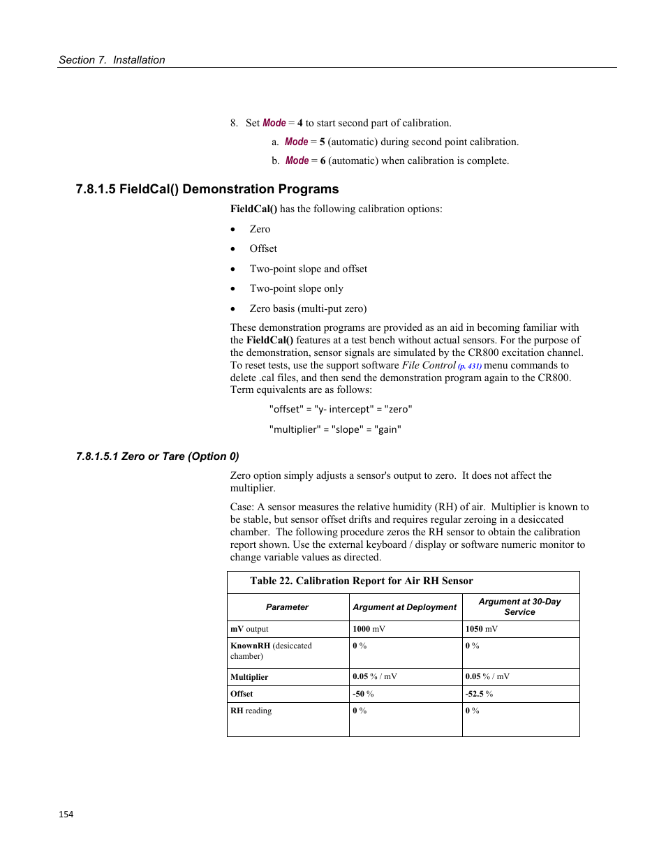 5 fieldcal() demonstration programs, 1 zero or tare (option 0) | Campbell Scientific CR800 and CR850 Measurement and Control Systems User Manual | Page 154 / 566