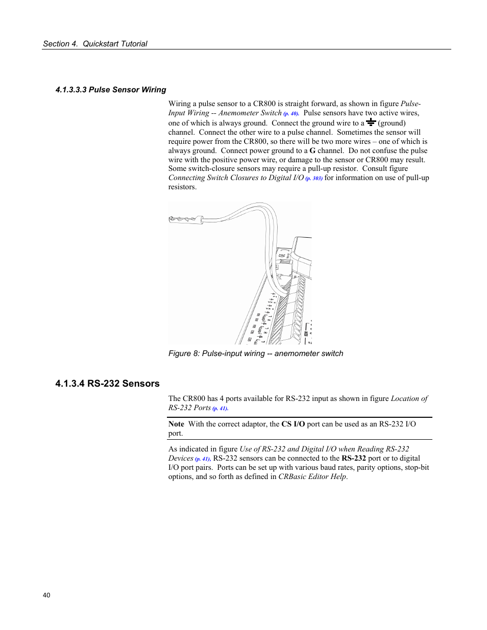 3 pulse sensor wiring, 4 rs-232 sensors, Figure 8: pulse-input wiring -- anemometer switch | Campbell Scientific CR800 and CR850 Measurement and Control Systems User Manual | Page 40 / 566