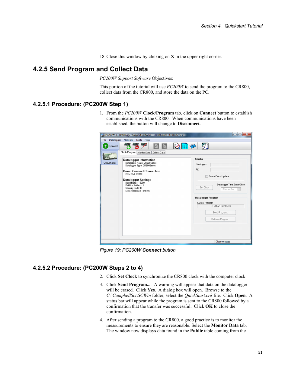 5 send program and collect data, 1 procedure: (pc200w step 1), 2 procedure: (pc200w steps 2 to 4) | Figure 19: pc200w connect button | Campbell Scientific CR800 and CR850 Measurement and Control Systems User Manual | Page 51 / 566