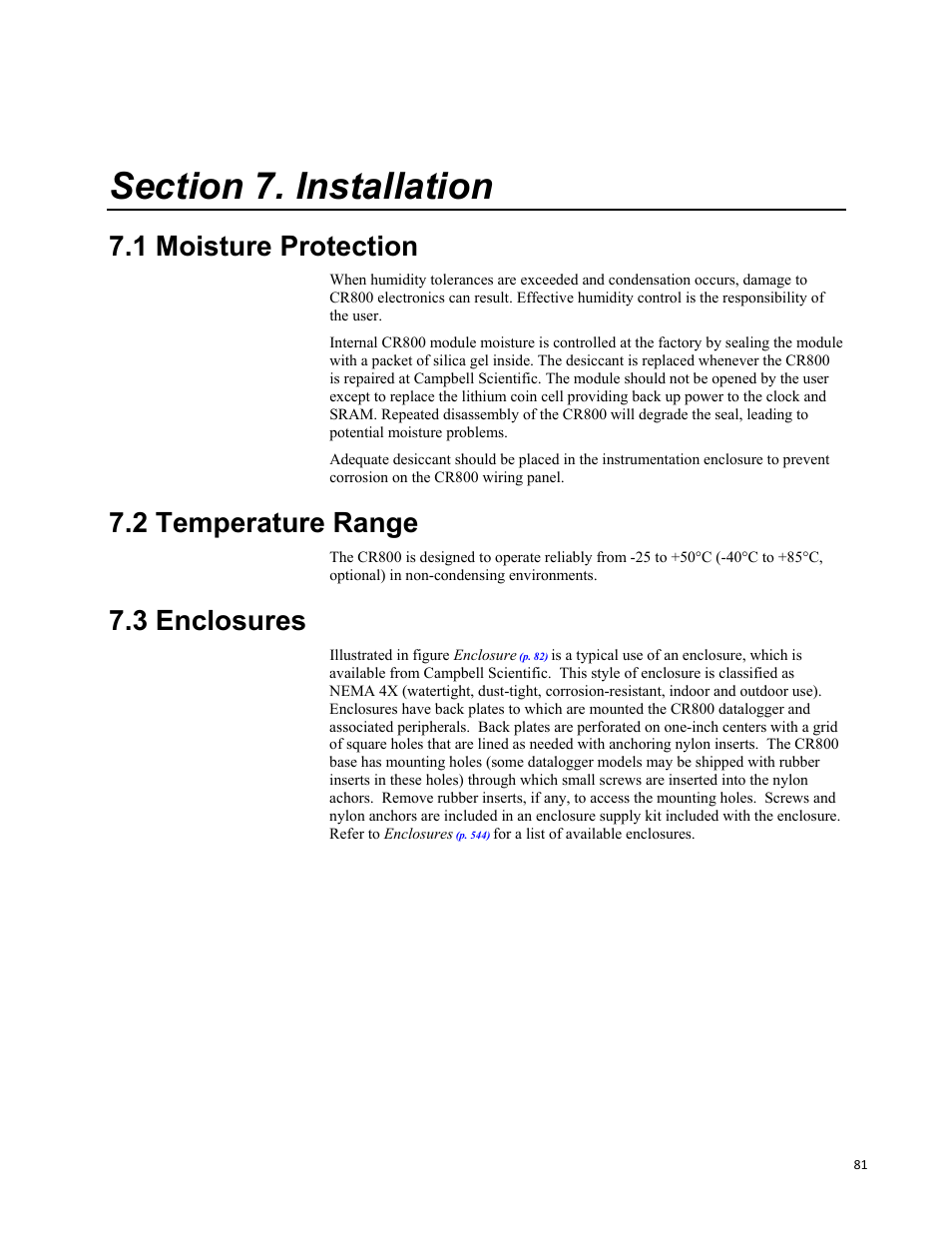 Section 7. installation, 1 moisture protection, 2 temperature range | 3 enclosures | Campbell Scientific CR800 and CR850 Measurement and Control Systems User Manual | Page 81 / 566