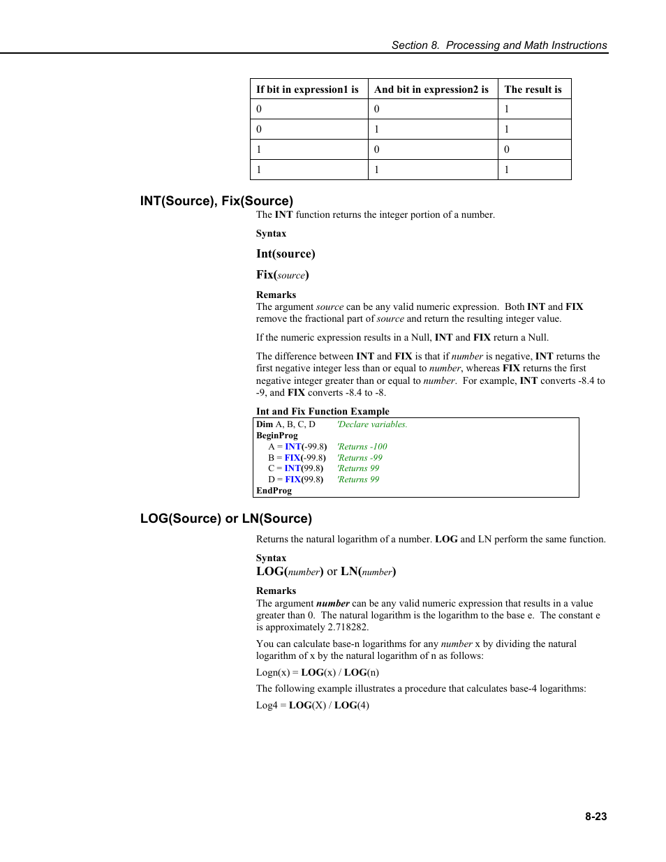 Int(source), fix(source), Log(source) or ln(source) | Campbell Scientific CR9000X Measurement and Control System User Manual | Page 309 / 442