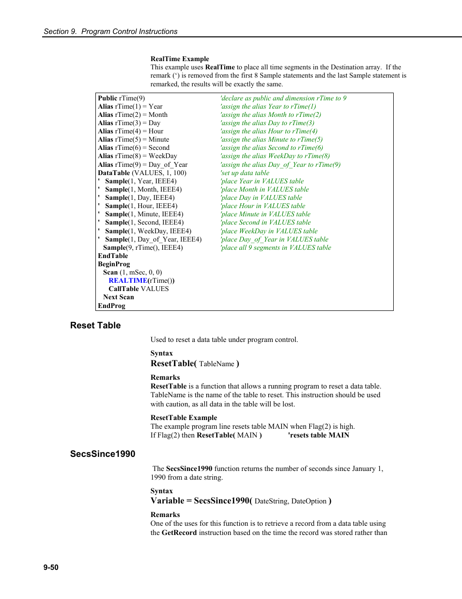 Reset table, Remarks, Secssince1990 | Syntax, Resettable, Variable = secssince1990 | Campbell Scientific CR9000X Measurement and Control System User Manual | Page 380 / 442