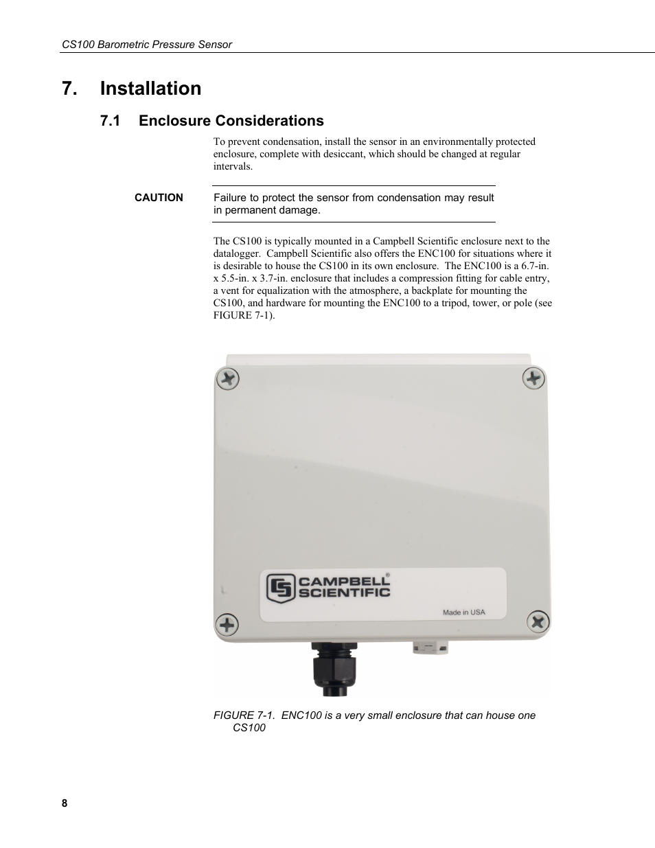 Installation, 1 enclosure considerations, Enclosure considerations | Campbell Scientific CS100 Barometric Pressure Sensor User Manual | Page 14 / 24