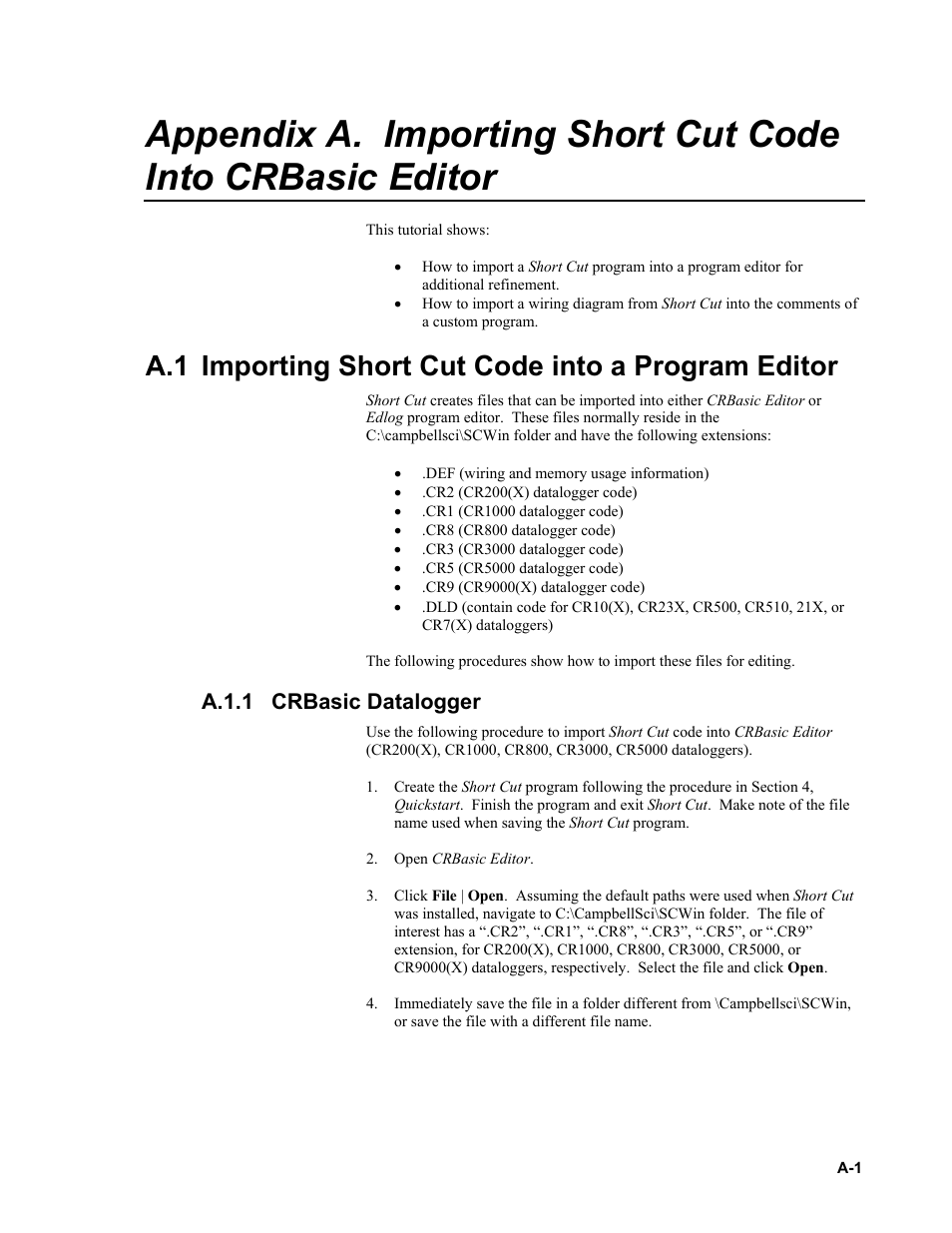 A.1 importing short cut code into a program editor, A.1.1 crbasic datalogger, A.1.1 | N appendix a, importing short cut, Code into crbasic editor | Campbell Scientific CS106 Barometer User Manual | Page 23 / 30