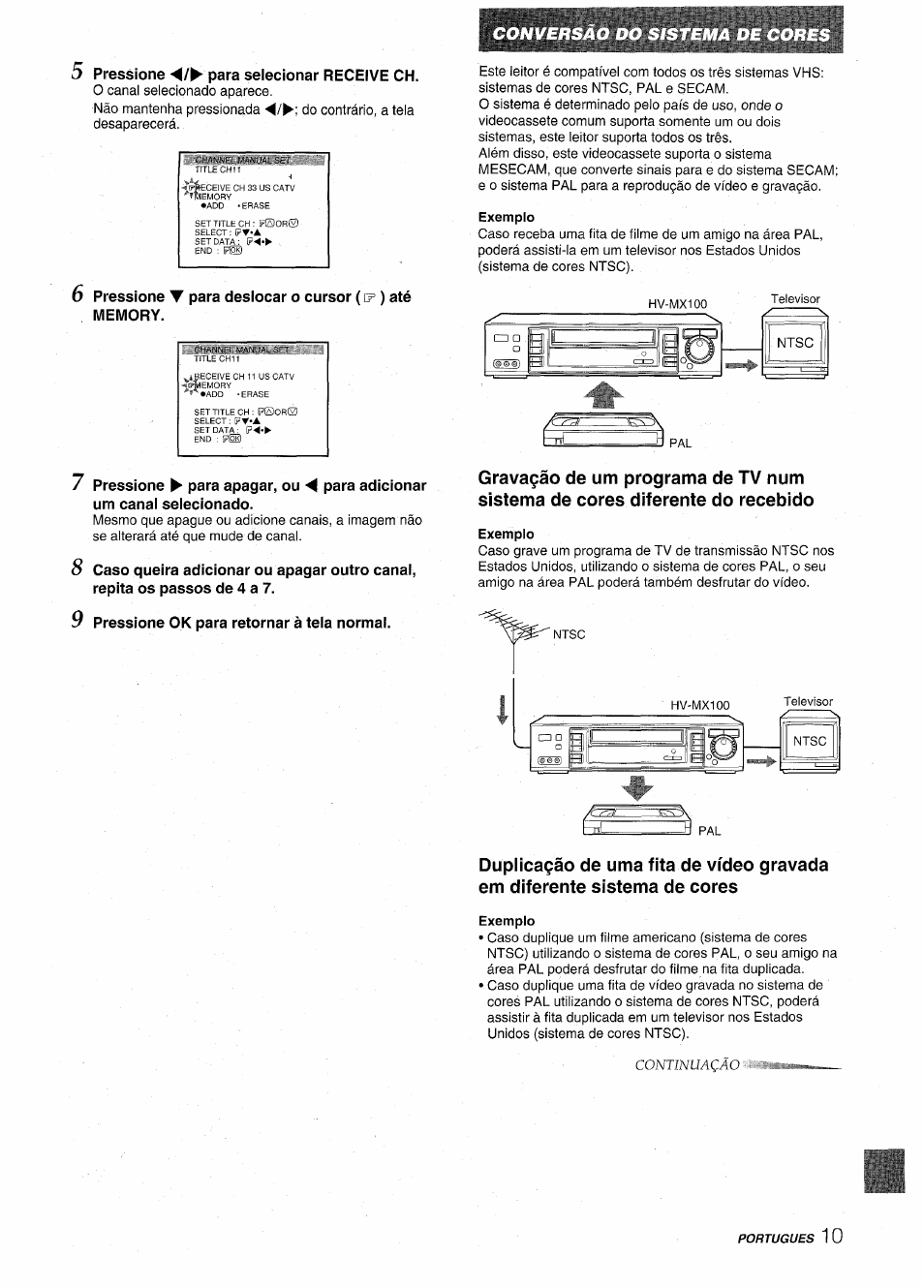 5 pressione para selecionar receive ch, Exemple, Exemplo | 6 pressione t para desiocar o cursor | Aiwa HV-MX100U User Manual | Page 107 / 132