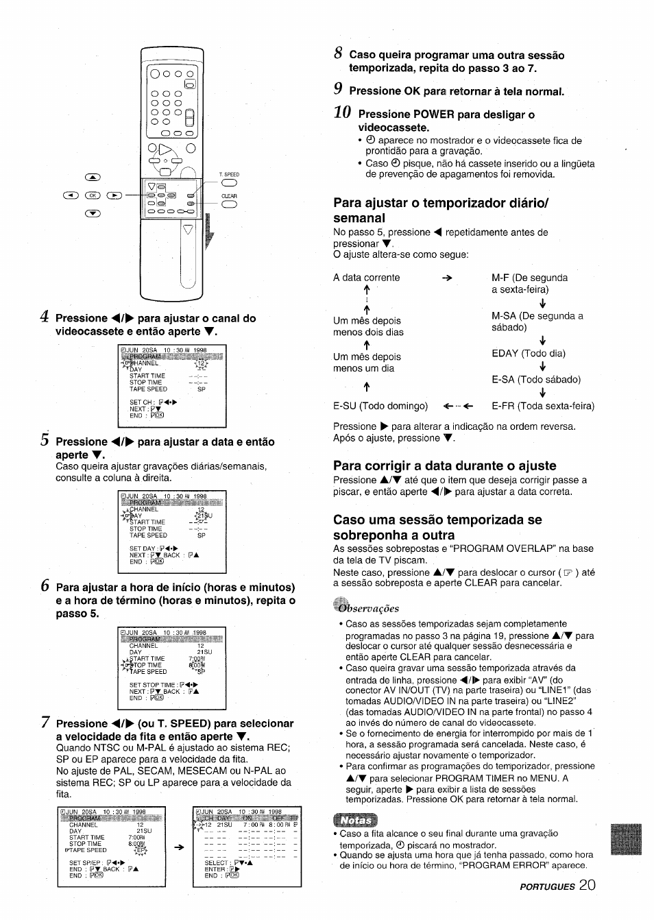 Para ajustar o temporizador diàrio/ semanai, Para corrigir a data durante o ajuste, Caso urna sessáo temporizada se sobreponha a outra | Pressione para ajustar a data e entào aperte | Aiwa HV-MX100U User Manual | Page 117 / 132