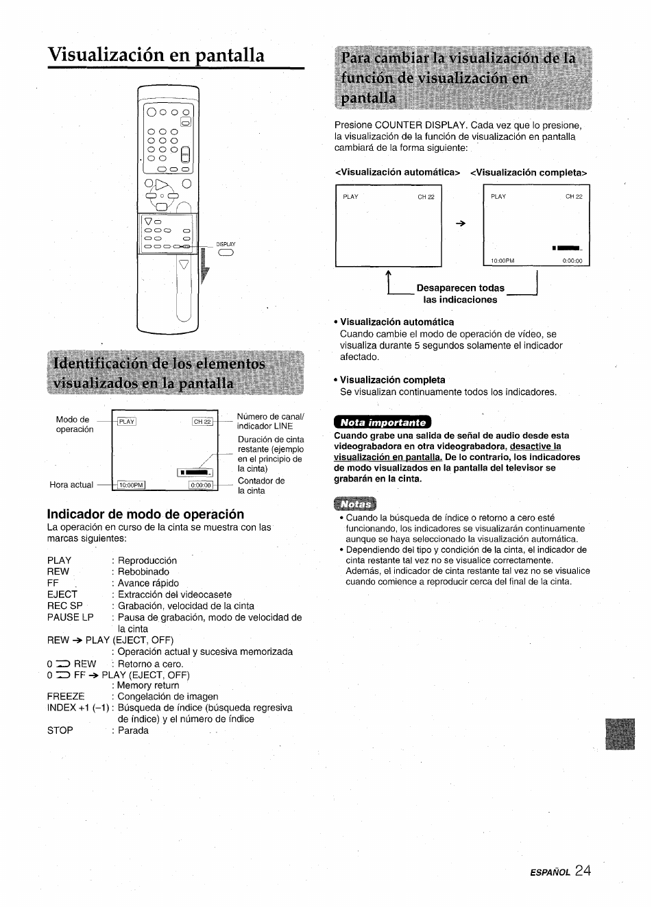 Visualización en pantalla, Visualización automática> <visualización completa, Desaparecen todas las indicaciones | Visualización automática, Visualización completa, Indicador de modo de operación | Aiwa HV-MX100U User Manual | Page 57 / 132
