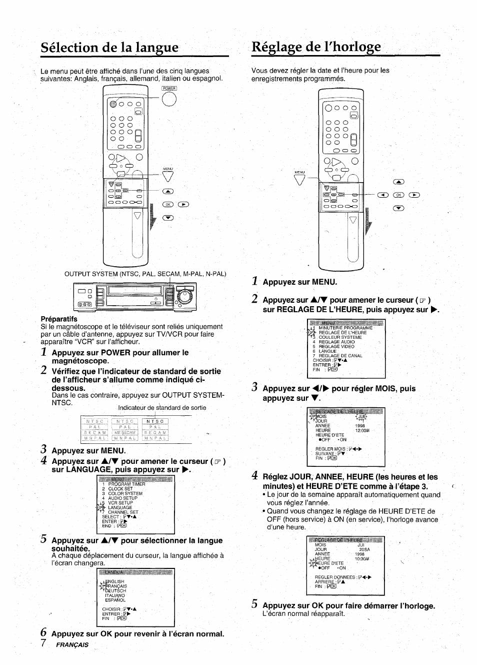 Sélection de la langue, Réglage de rhorloge, Préparatifs | Réglage de l’horloge, Sélection de la langue réglage de rhorloge, T<) gd ce) ce), Appuyez sur power pour allumer le magnétoscope, 5 appuyez sur, Pour sélectionner la langue souhaitée, 6 appuyez sur ok pour revenir à l’écran normal | Aiwa HV-MX100U User Manual | Page 72 / 132