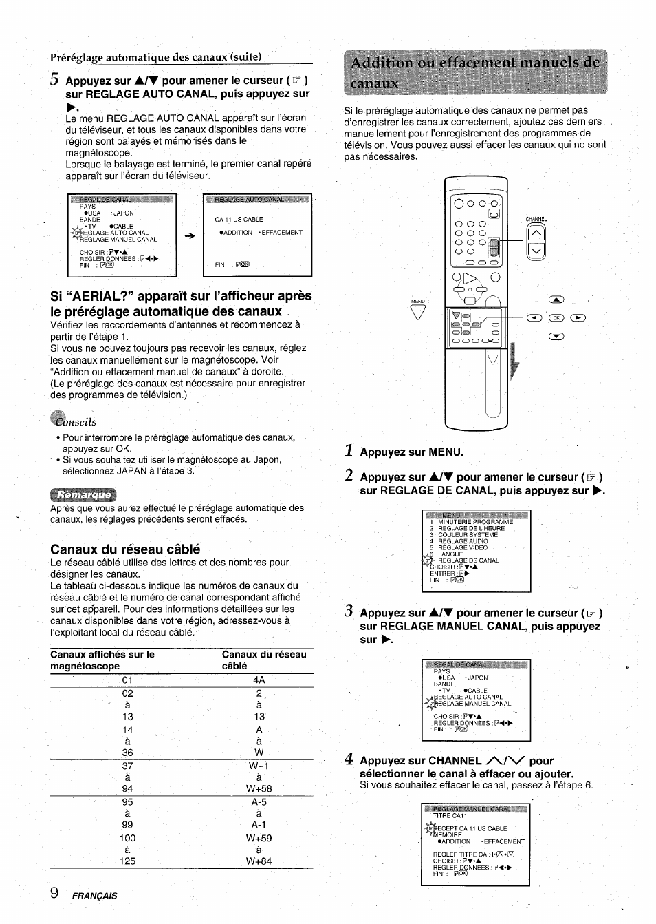 Canaux du réseau câblé, Addition ou oft.iconkmit miimids do, 5 appuyez sur | Appuyez sur menu. 2 appuyez sur, 3 appuyez sur | Aiwa HV-MX100U User Manual | Page 74 / 132