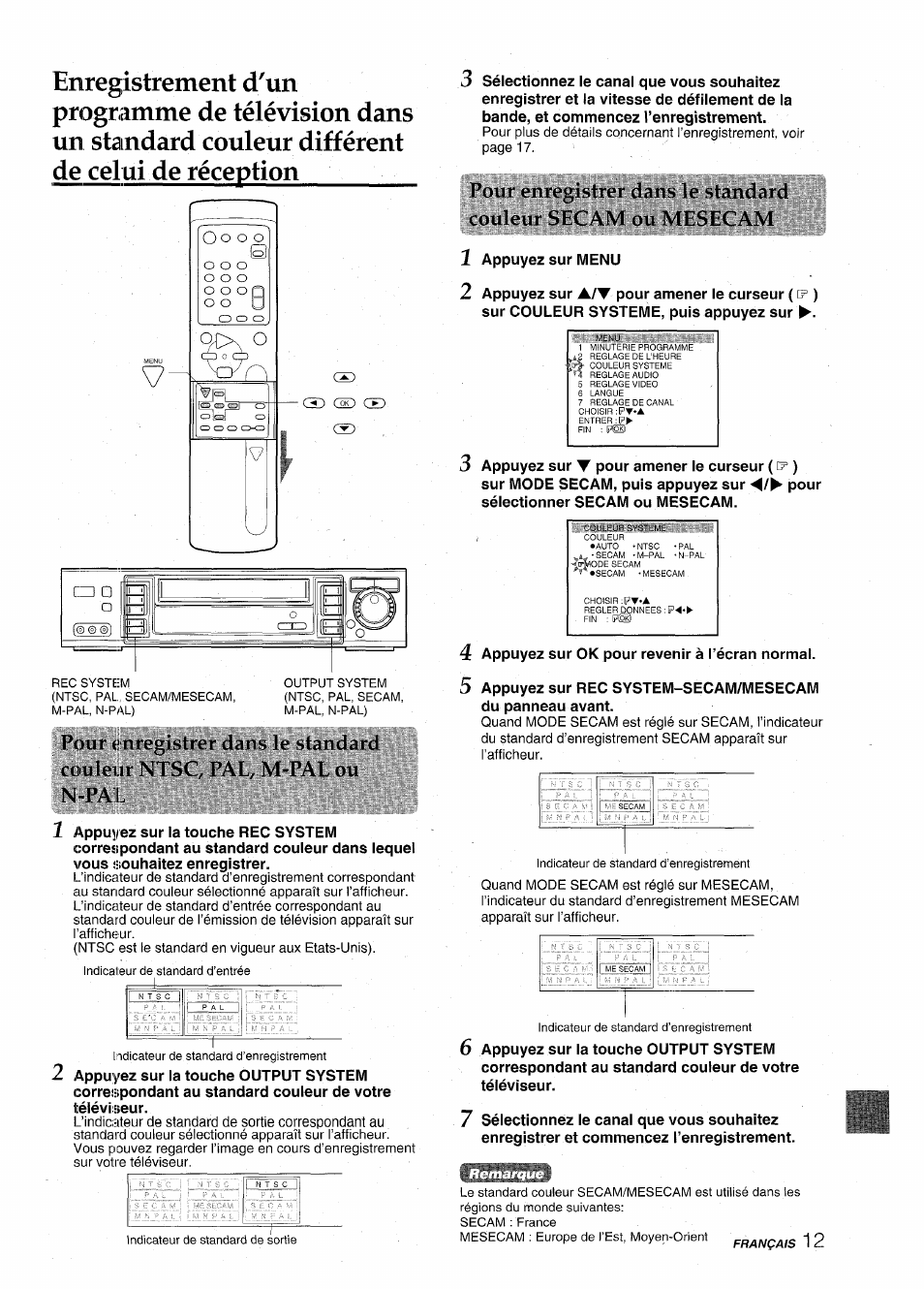 Appuyez sur, Pour amener le curseur, 4 appuyez sur ok pour revenir à l’écran normal | Aiwa HV-MX100U User Manual | Page 77 / 132
